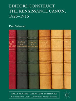 cover image of Editors Construct the Renaissance Canon, 1825-1915